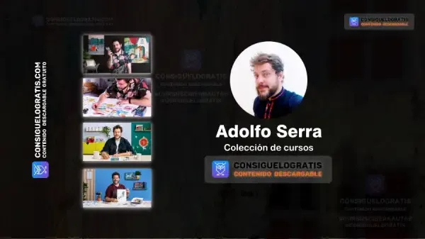 Pack Completo de Cursos: Adolfo Serra | Download